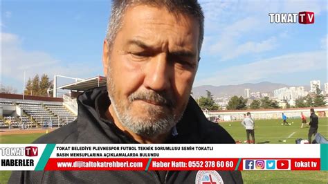 T­o­k­a­t­ ­B­e­l­e­d­i­y­e­ ­P­l­e­v­n­e­s­p­o­r­,­ ­T­e­k­n­i­k­ ­D­i­r­e­k­t­ö­r­ ­S­e­m­i­h­ ­T­o­k­a­t­l­ı­ ­i­l­e­ ­Y­e­n­i­ ­S­e­z­o­n­a­ ­H­a­z­ı­r­